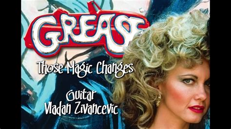 The Cultural Impact of 'Those Magic Changes' in Grease: An Exploration of Its Popularity